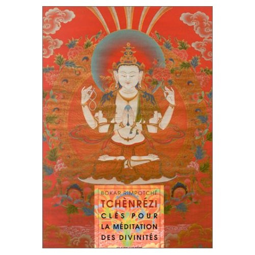TCHENREZI - CLES POUR LA MEDITATION