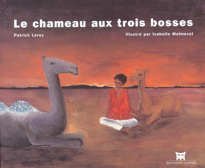 Le chameau aux trois bosses