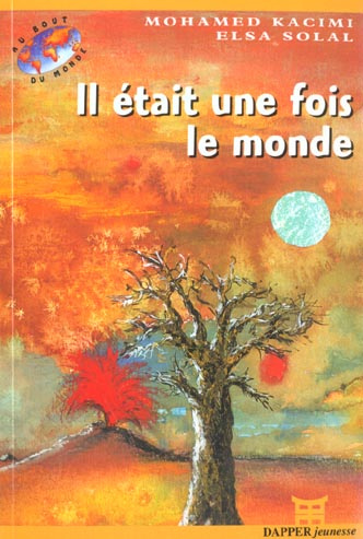 Il était une fois le monde