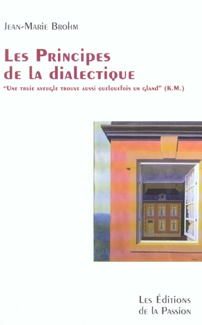 Les principes de la dialectique