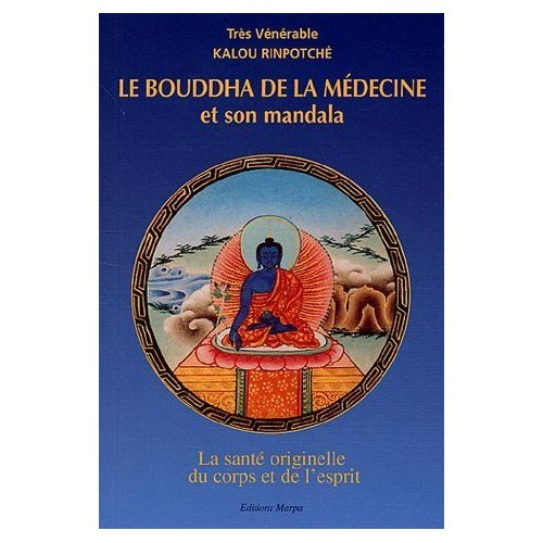BOUDDHA DE LA MEDECINE ET SON MANDALA
