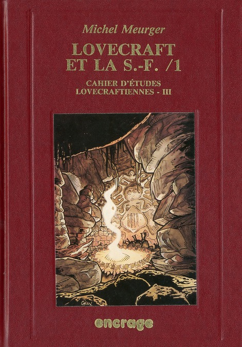 Lovecraft et la S.F. / 1. Cahier d'études lovecraftiennes (III)