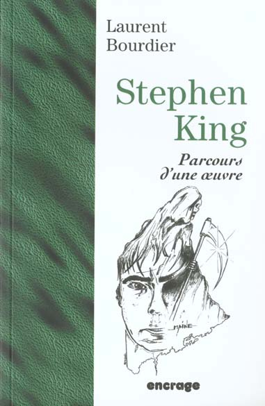 Stephen King. Parcours d'une oeuvre