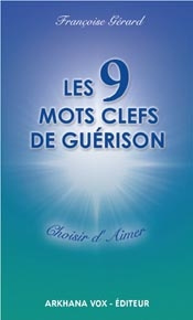 9 MOTS CLEFS DE GUERISON