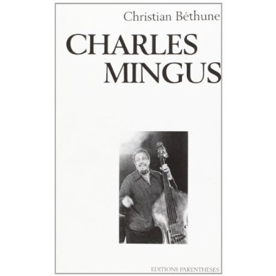 CHARLES MINGUS
