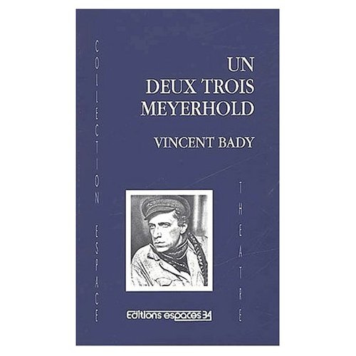Un deux trois Meyerhold