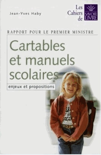CARTABLES ET MANUELS SCOLAIRES - ENJEUX ET PROPOSITIONS