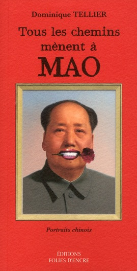 TOUS LES CHEMINS MENENT A MAO