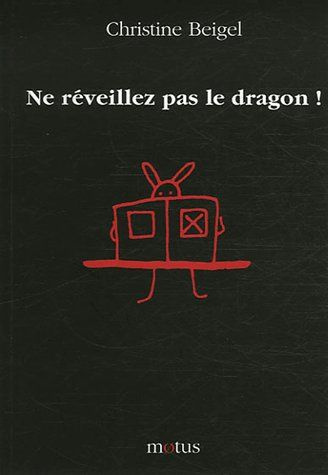 Ne réveillez pas le dragon
