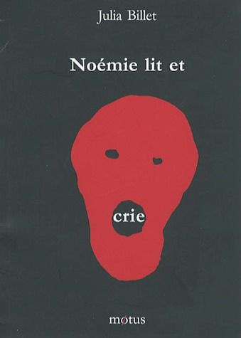 Noémie lit et crie