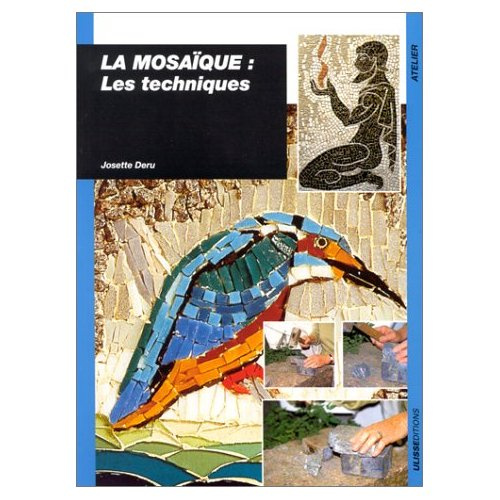 La mosaïque. Les techniques