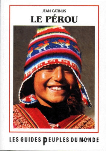 Pérou. Tierra del sol