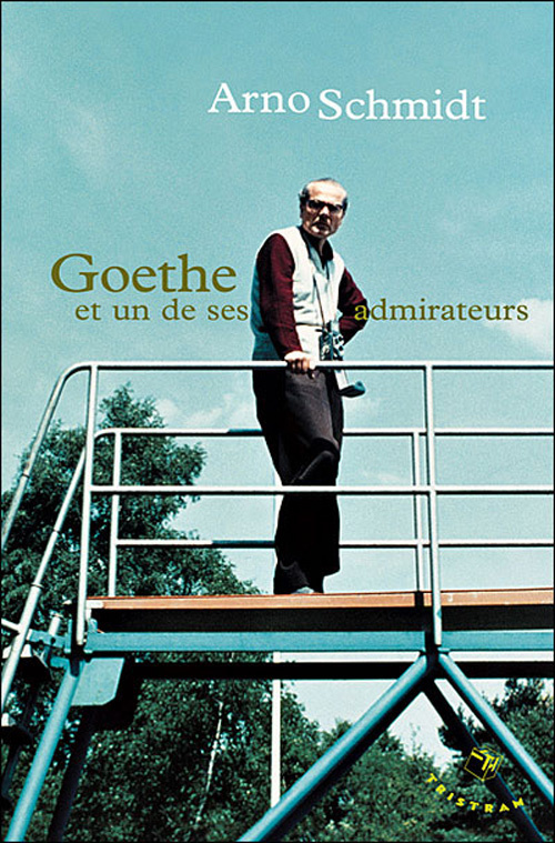 Goethe. Et un de ses admirateurs