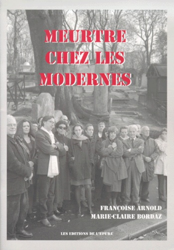 Meurtre chez les modernes