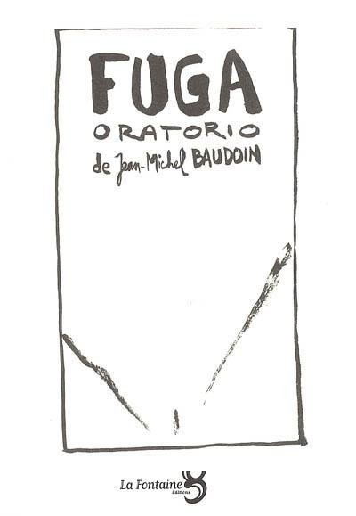 FUGA (ORATARIO)