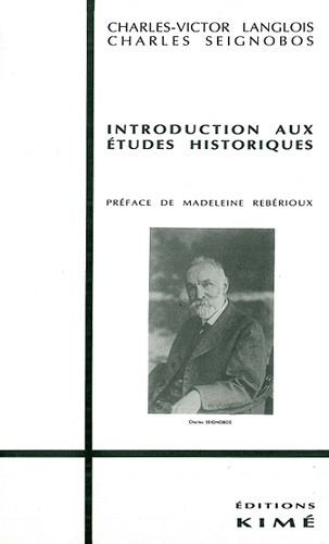 Introduction aux études historiques (1898)