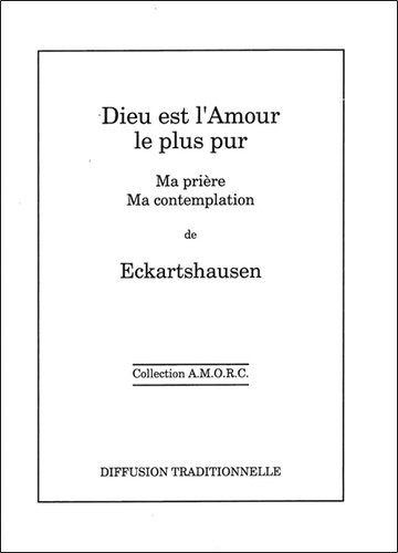 Dieu est l'amour le plus pur