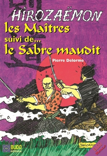 Les maîtres et le sabre maudit