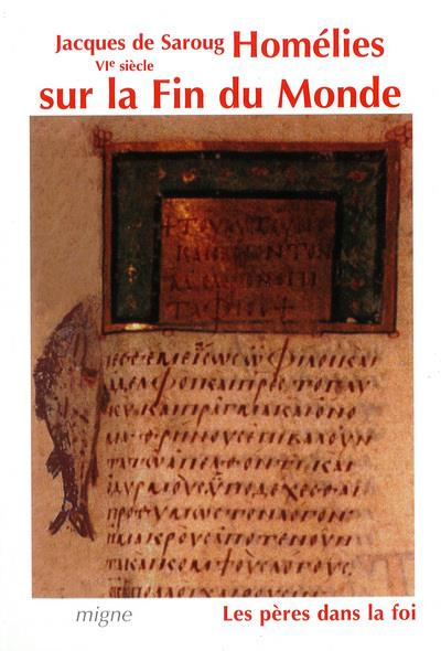 Homélies sur la Fin du Monde