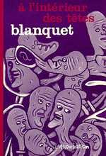 A l'intérieur des têtes