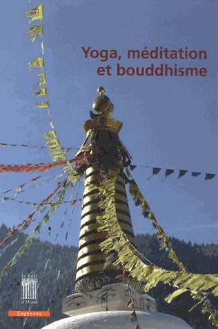 Yoga, méditation et bouddhisme