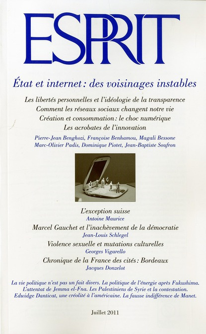 Esprit N° 376, Juillet 2011 : Etat et internet : des voisinages instables