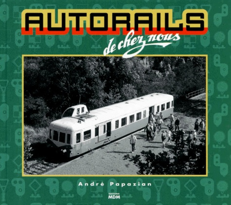 Autorails de chez nous