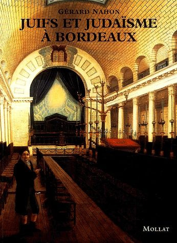 Juifs et judaïsme à Bordeaux