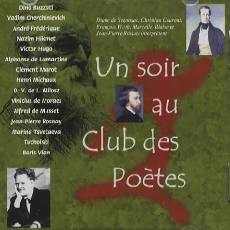 Un soir au Club des Poètes. 1 CD audio