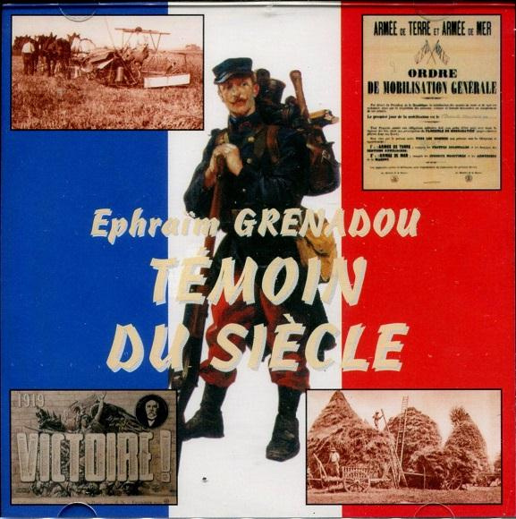 Ephraïm Grenadou - Témoin du siècle