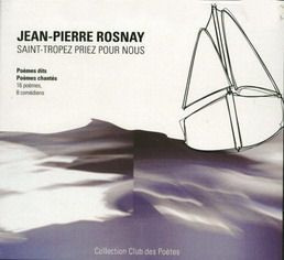 Saint-Tropez priez pour nous. 1 CD audio