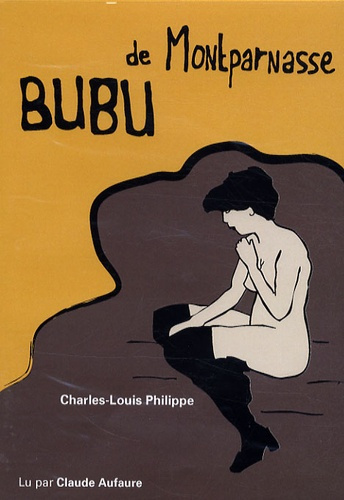 Bubu de Montparnasse. 3 CD audio
