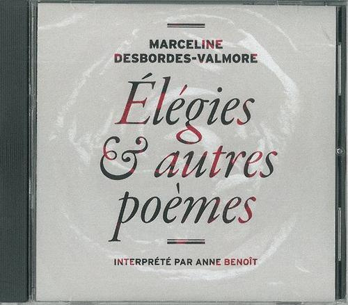 Elégies & autres poèmes. 1 CD audio