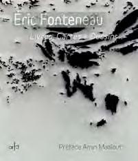 Eric Fonteneau. Livres, cartes & dessins