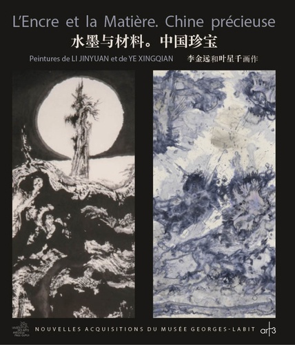 L'encre et la matière - Chine précieuse. Nouvelles acquisitions du musée Georges-Labit : peintures d