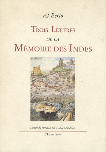 Trois lettres de la Mémoire des Indes. 1983-1985