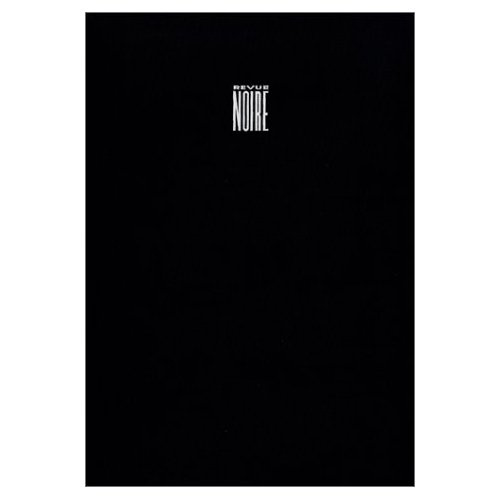 Revue Noire/Anthologie Volume 1
