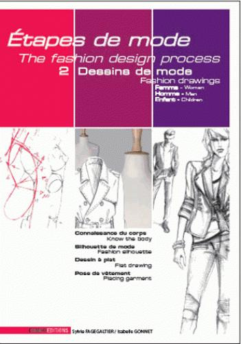 Étapes de mode. 2 Dessins de mode