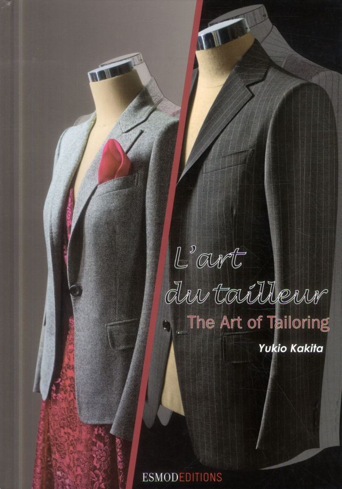 L'art du tailleur. The Art of Tailoring, Edition bilingue français-anglais