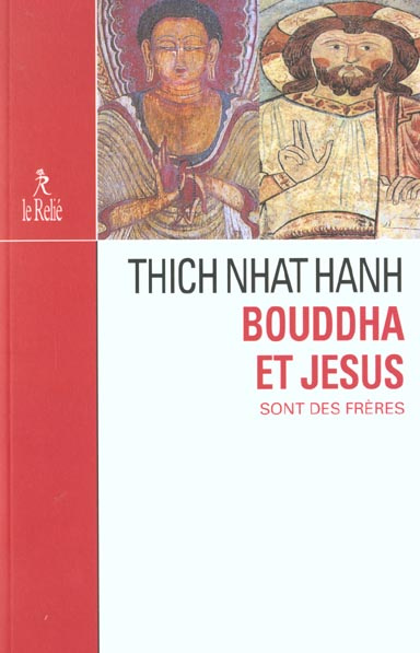 Bouddha et Jésus sont des frères