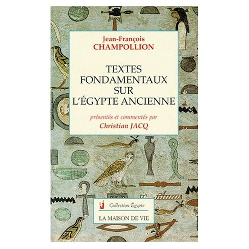 Textes fondamentaux sur l'Égypte ancienne