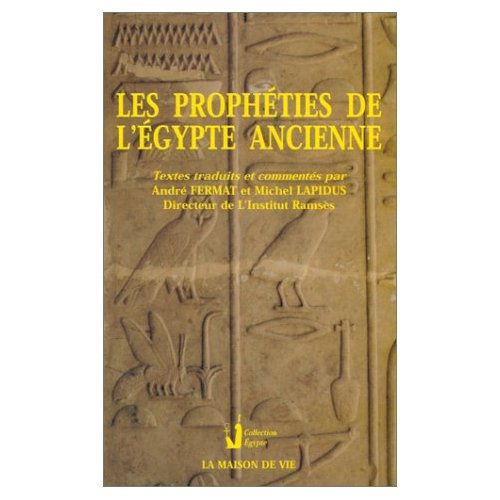 Les prophéties de l'Égypte ancienne