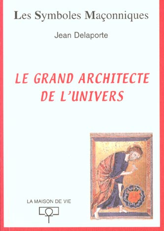 Le grand architecte de l'univers