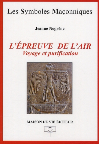 L'épreuve de l'air. Voyage et purification