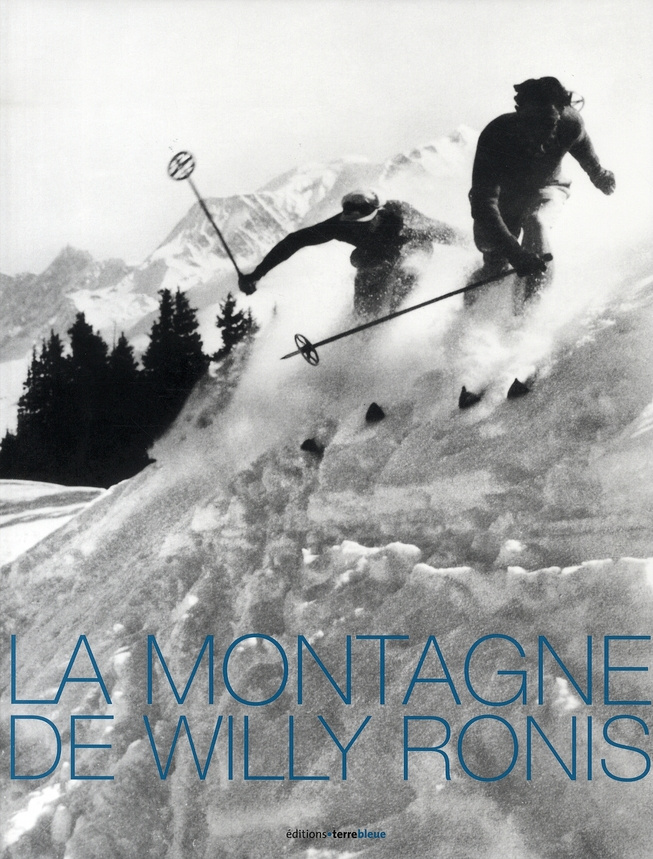 LA MONTAGNE DE WILLY RONIS