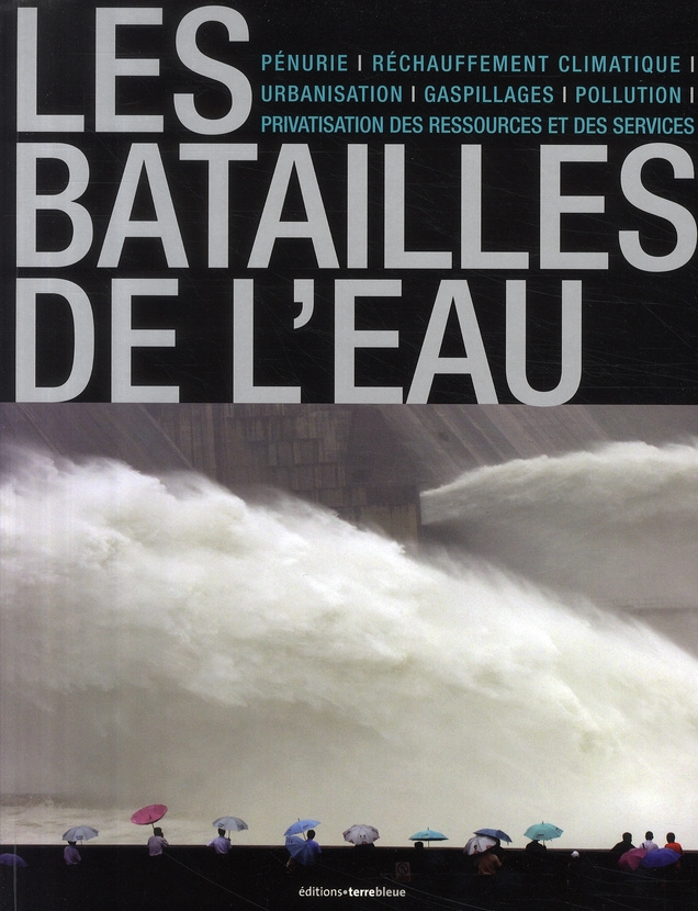 LES BATAILLES DE L'EAU