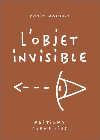 L'OBJET INVISIBLE