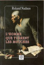 L'homme que tuèrent les mouches