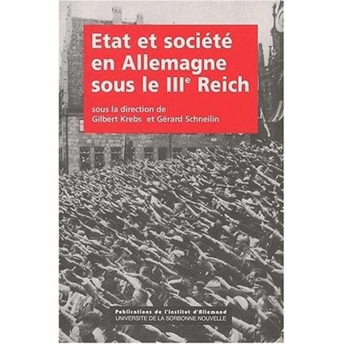 Etat et société en Allemagne sous le IIIe Reich