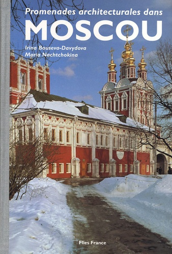 Promenades architecturales dans Moscou